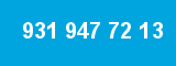 931 947 72 13
